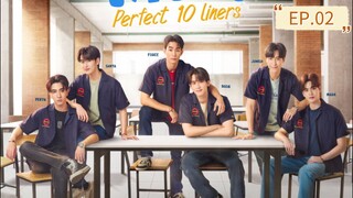 สายรหัสเทวดา Perfect 10 Liners | EP.2