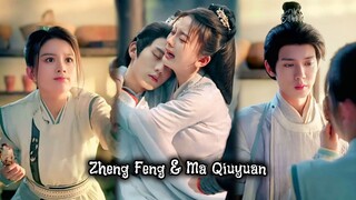 { Zheng Feng & Ma Qiuyuan } " Koki kerajaan ingin membalas dendam tapi, jatuh cinta pada sang putri