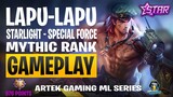 LAPU LAPU 900+ MYTHIC GAMEPLAY! LAPU LAPU STARLIGHT "SPECIAL FORCE" SKIN!