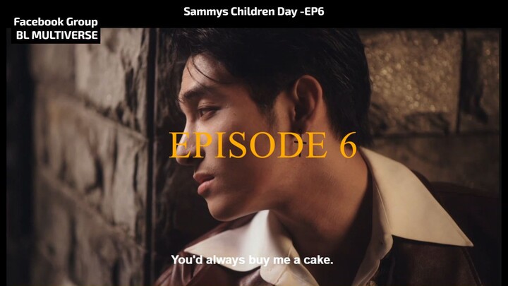 𝗦𝗮𝗺𝗺𝘆𝘀 𝗖𝗵𝗶𝗹𝗱𝗿𝗲𝗻 𝗗𝗮𝘆 -𝗘𝗣𝟲- 𝗘𝗻𝗴 𝘀𝘂𝗯𝘀