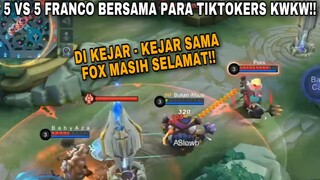 5 VS 5 FRANCO BERSAMA PARA TIKTOKERS!! DI KEJAR FOX UDAH BERASA DI KEJAR S3TAN KWKW!!