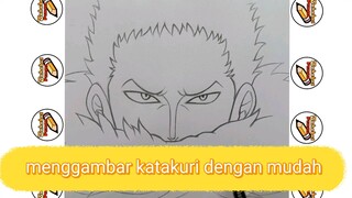 menggambar katakuri dengan mudah