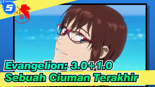 [Evangelion: 3.0+1.0] Dunia Indah (Da Capo Ver) & Sebuah Ciuman Terakhir_5