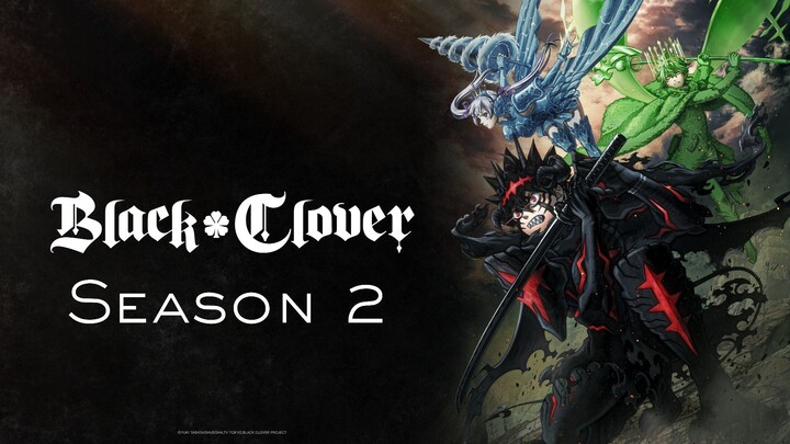 BLACK CLOVER SEASON 2 ASTA IS BACK!!! SUBTITLE INDONESIA EP 01