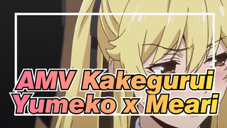 AMV Kakegurui
Yumeko x Meari