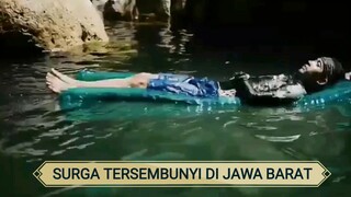 SURGA TERSEMBUNYI DI JAWA BARAT