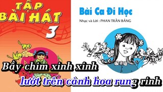 Bài 2  Bài Ca Đi Học  Âm Nhạc Lớp 3  Tập Hát Theo Lời  CD Bộ Giáo Dục