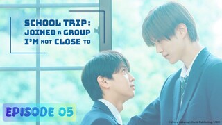 🇯🇵 𝚂 𝚌 𝚑 𝚘 𝚘 𝚕 ~ 𝚃 𝚛 𝚒 𝚙 | Episode 05