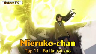 Mieruko-chan Tập 11 - Ba lần rồi sao