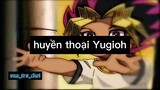 Huyền thoại Yugioh