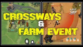 "FARM EVENT" PLUS CROSSWAYS STORYLINE | SEASON 23 - Last Day On Earth: Survival