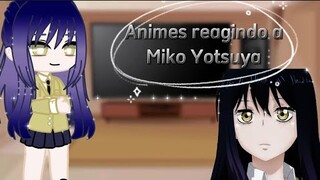 Alguns personagens de Anime react to 👻"Mieruko-chan"👻||React gc