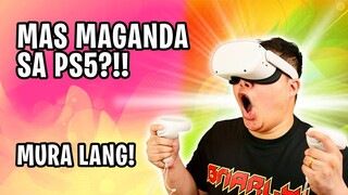 OCULUS QUEST 2 - MAS MAGANDA PA SA PS5!