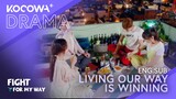 Living our way is winning. Who cares what others say? | Fight For My Way EP16 | KOCOWA+
