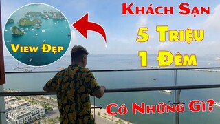 Phong Zhou Vlogs | Review Khách Sạn View Đẹp Nhất Nhì Hạ Long Giá Cắt Cổ - Đẹp Quá Anh Hai À