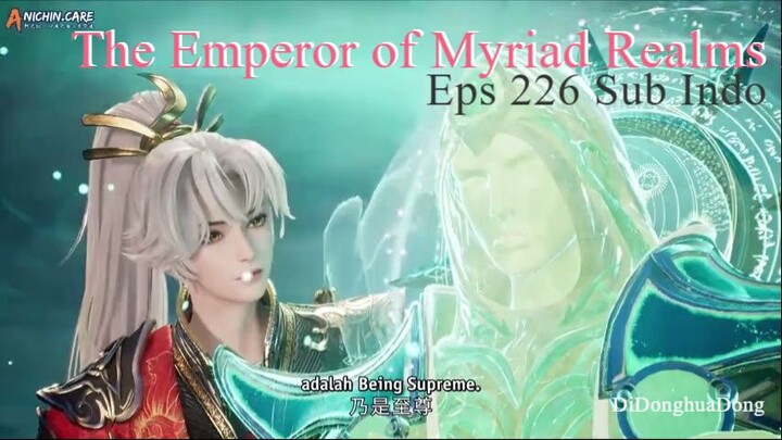 The Emperor of Myriad Realms Eps 226 Sub Indo
