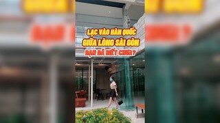 Lạc vào Hàn Quốc giữa lòng Sài Gòn