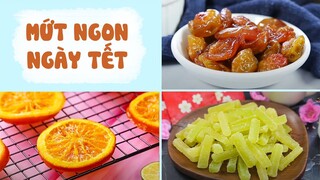 Món Ngon Ngày Tết #12: Tổng Hợp Những Món Mứt Không Thể Thiếu Ngày Tết