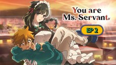 you are ms servant season 1 episode 2 hindi dubbed