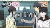แนะนำอนิเมะย้อนกลับไปเรียนอีกครั้ง!!"RELIFE" | Otaku Review