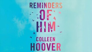 Reminders of Him