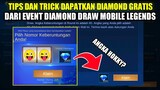 TRICK DAPATKAN DIAMOND GRATIS DARI EVENT DIAMOND DRAW MOBILE LEGENDS!!! PASANG ANGKA INI