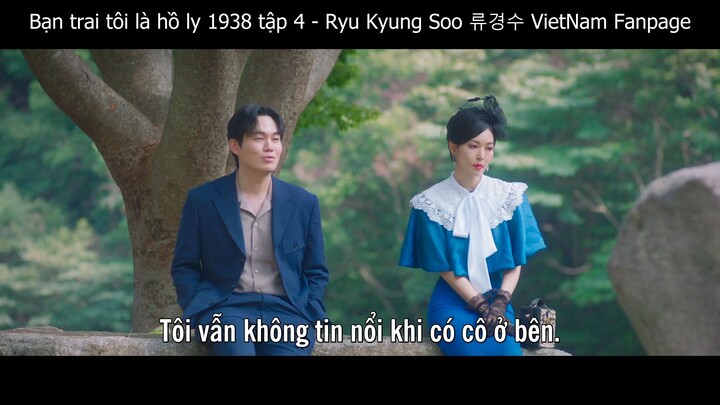 Tập 04 Cheon Moo Young (Ryu Kyung Soo) Tale of the Nine Tailed 1938