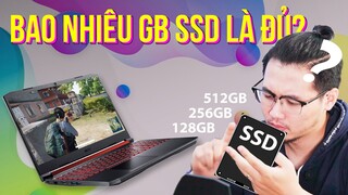 Dung Lượng SSD Bao Nhiêu GB Là Đủ Cho Game Thủ Đu Đưa?