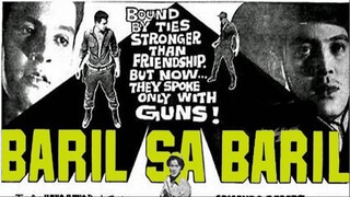 Baril sa Baril 1961 (Tagalog Action Film) Philippines