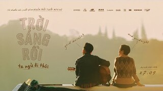 Trời Sáng Rồi, Ta Ngủ Đi Thôi | TEASER TRAILER | DKCC 27.09.2019