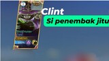 Clint Si Penembak Jitu❗❗MLBB