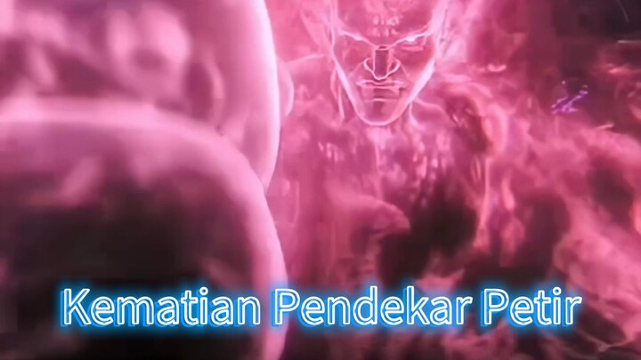 Part 7 - Kematian Pendekar Petir