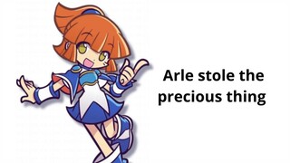 Arle Stole Precious Thing, (puyo puyo version)