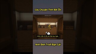 Anh Đen Xì Xì Troll Game Khiến Bạn Gái Bất Lực - Tập 4 🤣 #shorts