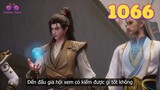 EP1066 | Tần Trần tham gia đấu giá hội tại đông quang thành | Võ Thần Chúa Tể