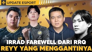 R7; IRRAD FAREWELL Sesuai Hasilnya! REYY Bakal Ganti IRRAD Di JUNGLER