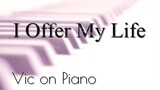 I Offer My Life (Don Moen)