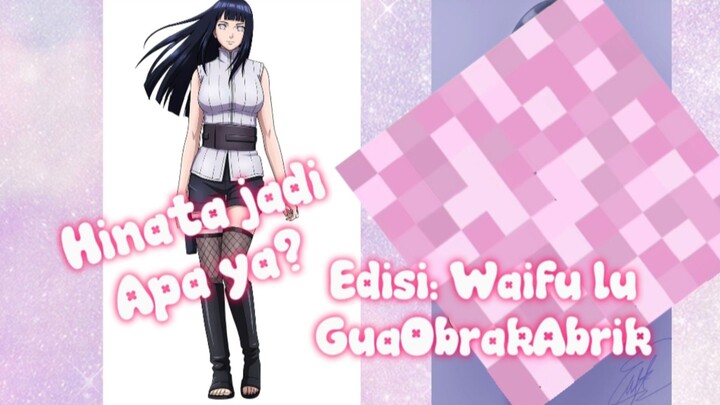 ISTRI NARUTO KITA OBRAK ABRIK| Hinata Jadi Apa Ya?| Tutorial Menggambar Waifu Kesayangan
