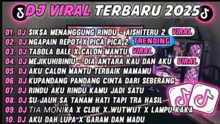 DJ TIKTOK TERBARU 2025