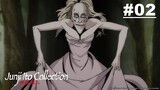 👻【Halloween Special】🎃 Junji Ito Collection - Episode 02 [English Sub]