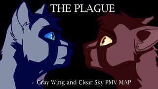 THE PLAGUE || Gray Wing and Clear Sky Completed PMV MAP