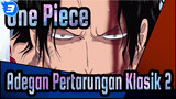 One Piece | Adegan Pertarungan Klasik 2_3