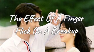 Drama Special Season 12: The Effect of a Finger Flick on A Breakup (2021)