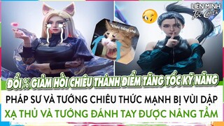 Pháp Sư Khóc Tiếng Chó Khi Tốc Chiến Đổi Chỉ Số % Giảm Hồi Chiêu Thành Điểm Tăng Tốc Kỹ Năng