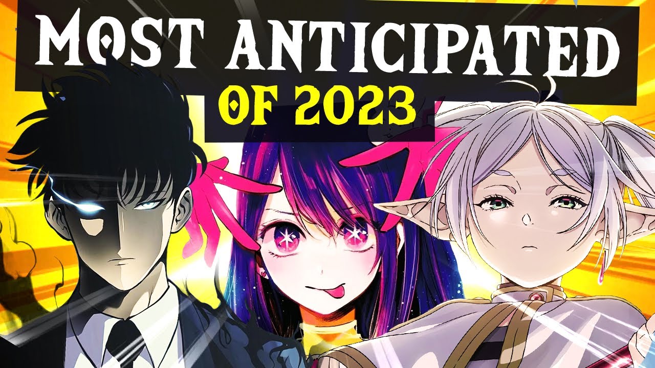 Share 79+ most popular anime 2023 - in.duhocakina