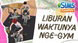 LIBURAN WAKTUNYA NGEGYM. GAME THE SIMS FREEPLAY