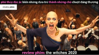 Tóm tắt phim The Witches 2020 phần 3 #phimhayreview