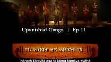 Upanishad Ganga | Ep 11 - The Human Goal - Kama
