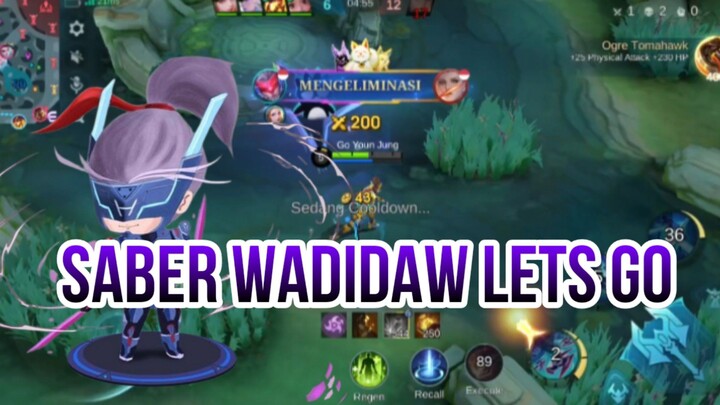 SABER WADIDAW LETS GO