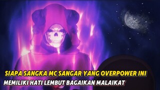 Penampilan nya Tidak Mencerminkan Perilaku nya, Kisah Penyihir OP !